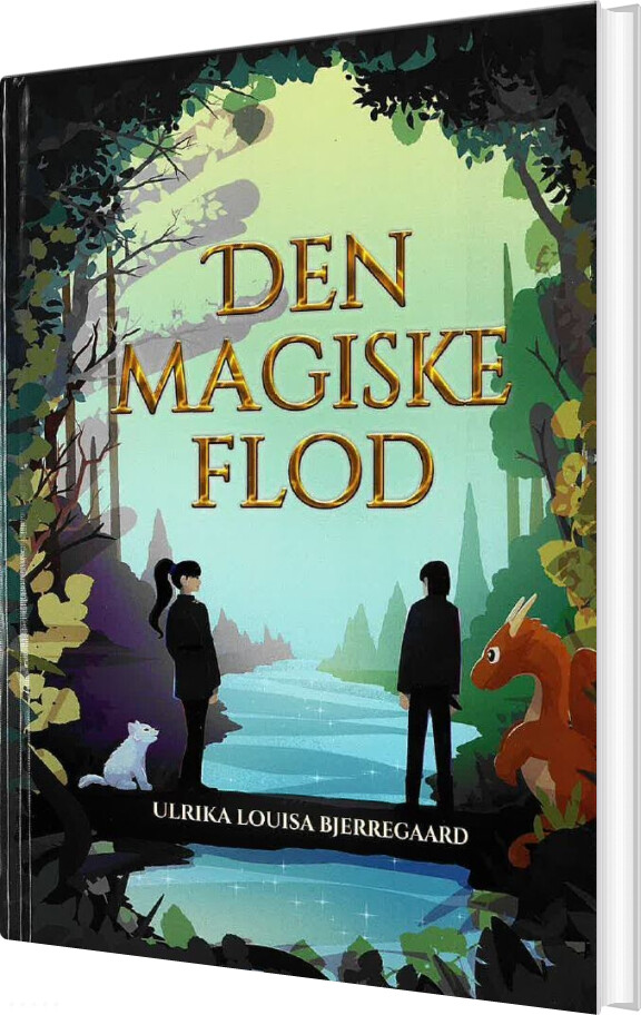 Billede af Den Magiske Flod - Ulrika Louisa Bjerregaard - Bog