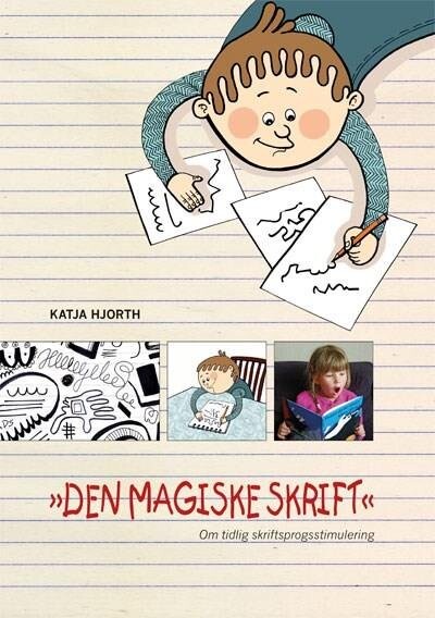 Billede af Den Magiske Skrift - Katja Hjort - Bog