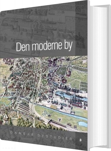 Billede af Den Moderne By - Søren Bitsch Christensen - Bog
