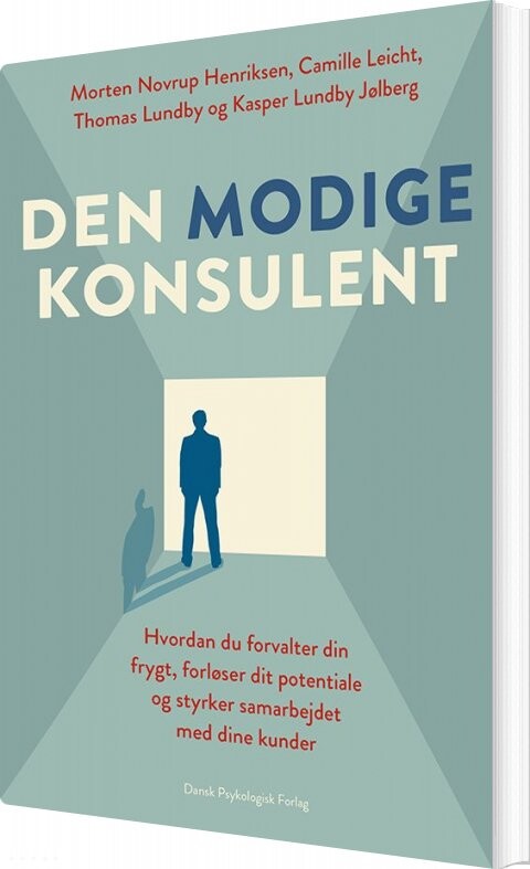Den Modige Konsulent - Morten Novrup Henriksen - Bog
