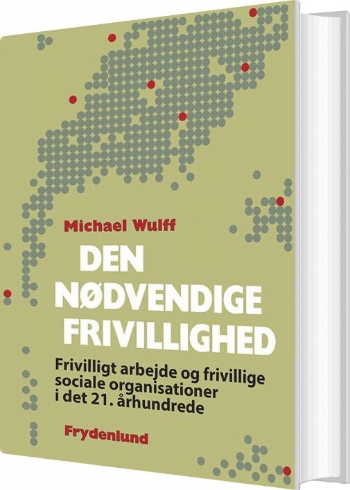 Billede af Den Nødvendige Frivillighed - Michael Wulff - Bog