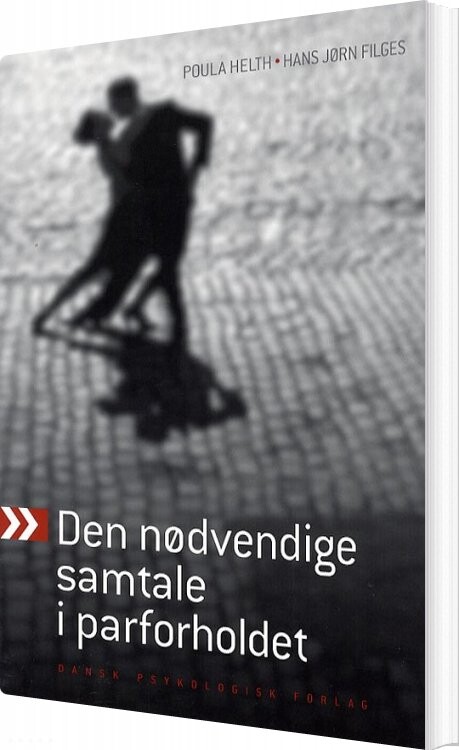 Billede af Den Nødvendige Samtale I Parforholdet - Poula Helth - Bog