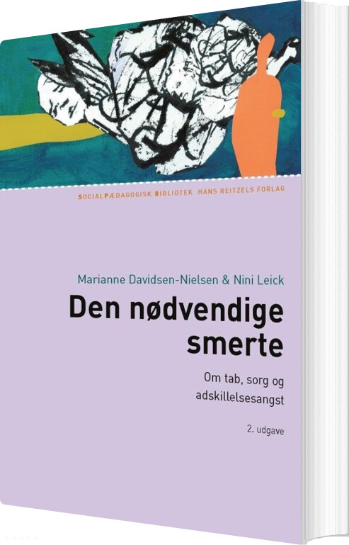 Billede af Den Nødvendige Smerte - Nini Leick - Bog
