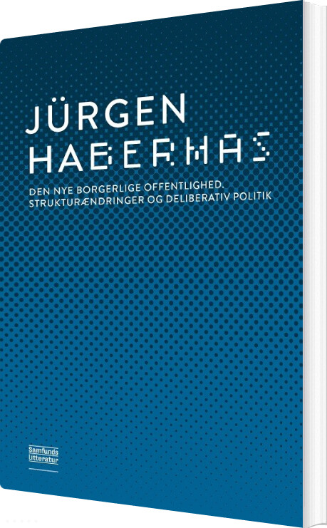 Den Nye Borgerlige Offentlighed - Jürgen Habermas - Bog