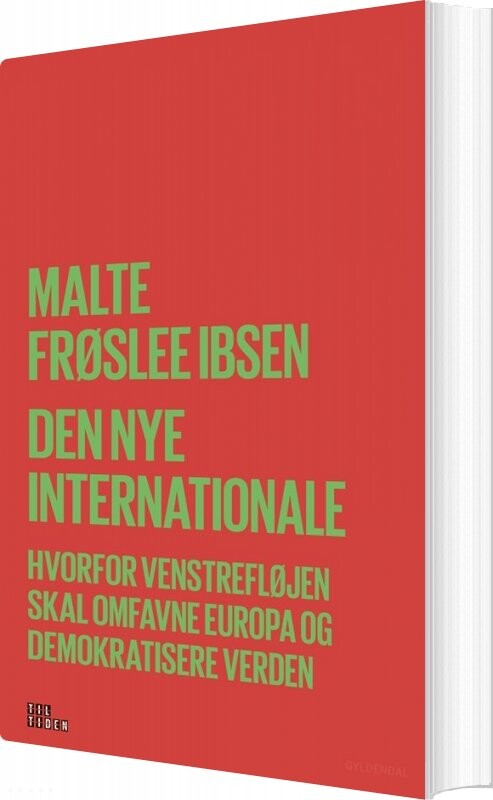 Billede af Den Nye Internationale - Malte Frøslee Ibsen - Bog