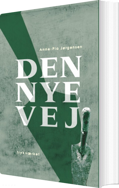 Billede af Den Nye Vej - Anne-pia Jørgensen - Bog