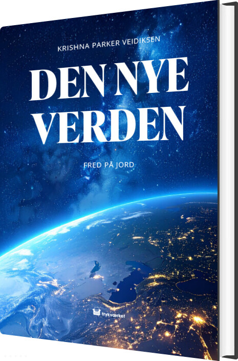 Den Nye Verden - Krishna Parker Veidiksen - Bog