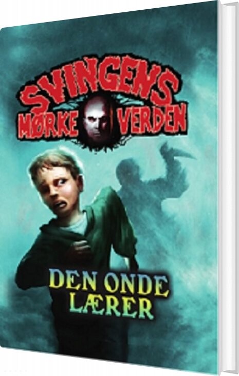 Billede af Den Onde Lærer - Arne Svingen - Bog hos Gucca.dk