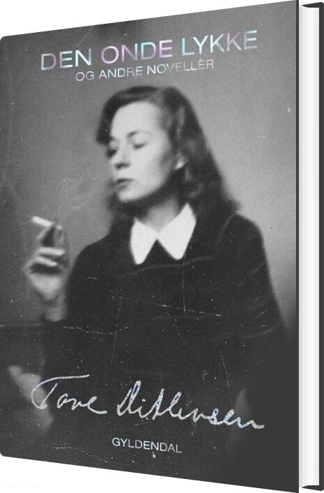 Billede af Den Onde Lykke - Tove Ditlevsen - Bog