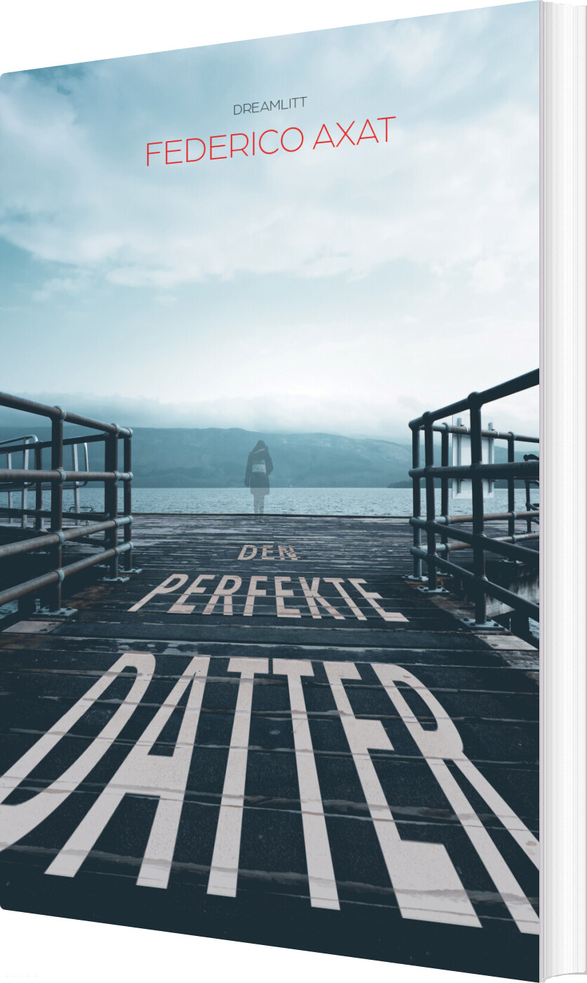 Den Perfekte Datter - Frederico Axat - Bog