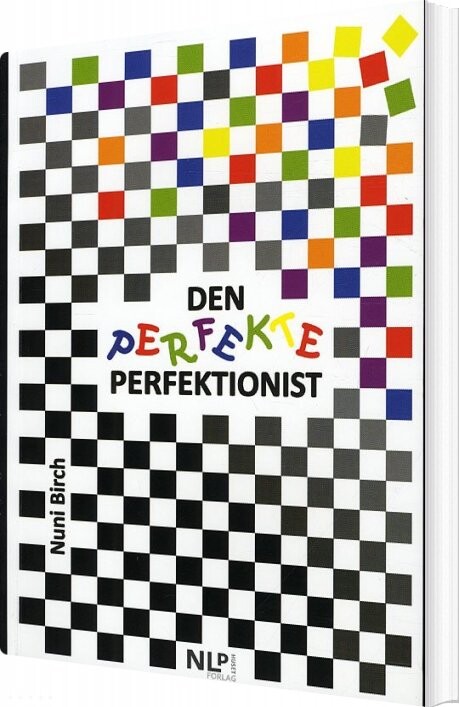 Den Perfekte Perfektionist - Nuni Birch - Bog