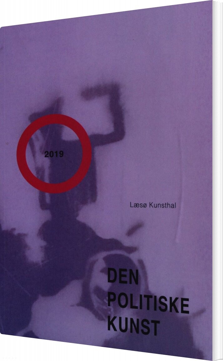 Den Politiske Kunst - Jon Eirik Lundberg - Bog
