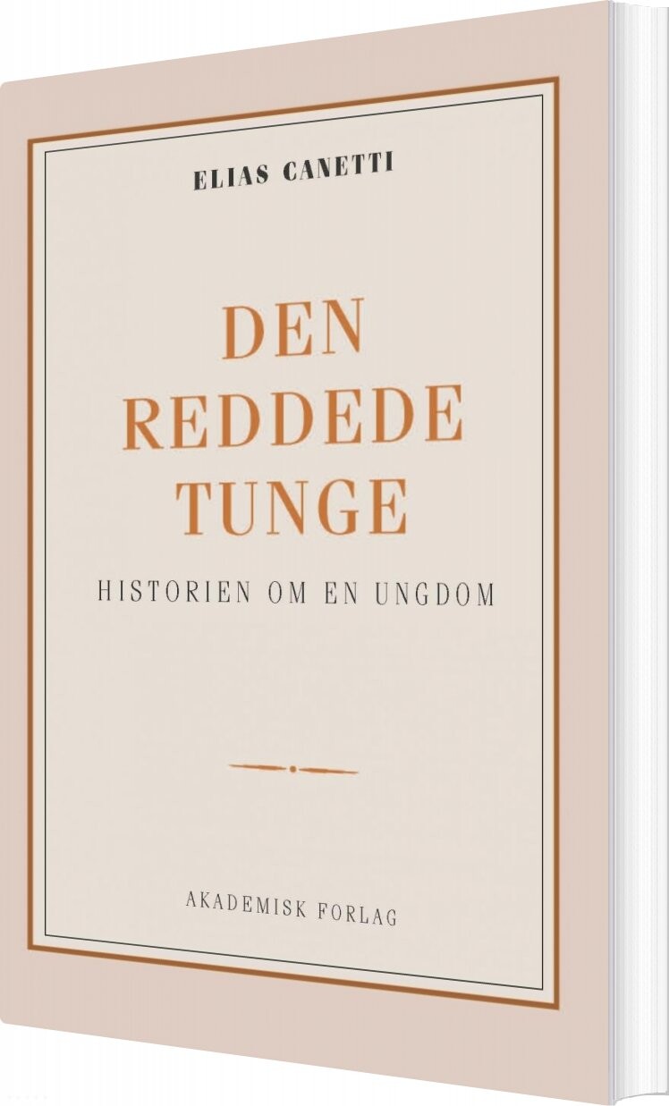 Billede af Den Reddede Tunge: Historien Om En Ungdom - Elias Canetti - Bog