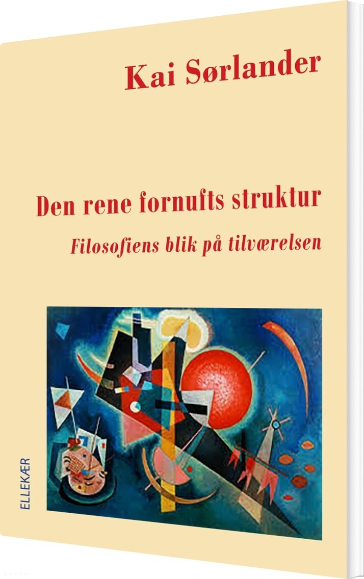 Billede af Den Rene Fornufts Struktur - Kai Sørlander - Bog