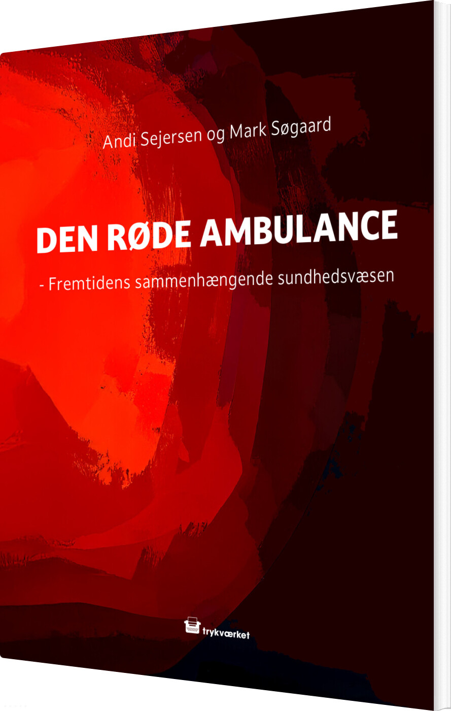 Den Røde Ambulance - Andi Sejersen - Bog
