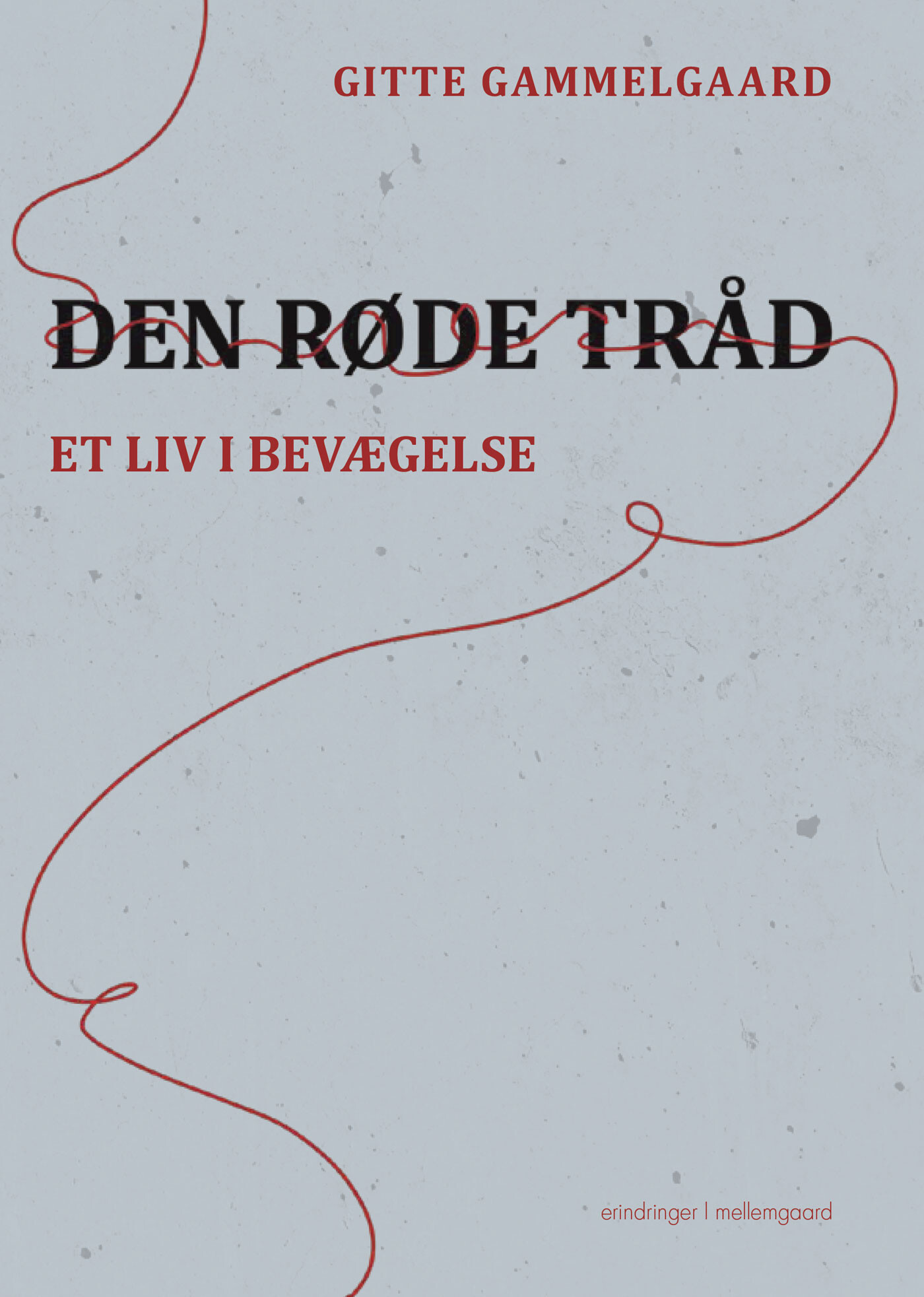 Den Røde Tråd - Gitte Gammelgaard - Bog