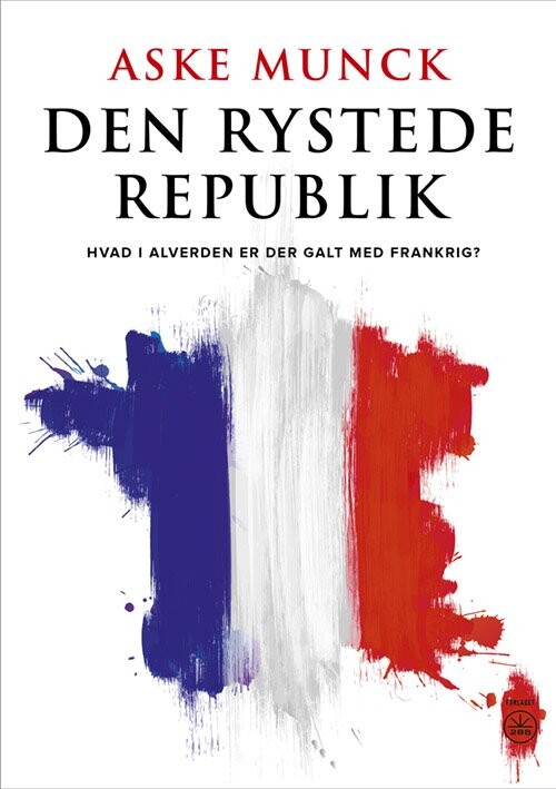 Billede af Den Rystede Republik - Aske Munck - Bog