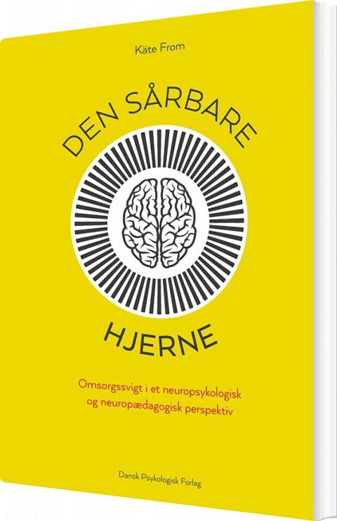 Billede af Den Sårbare Hjerne - Käte From - Bog