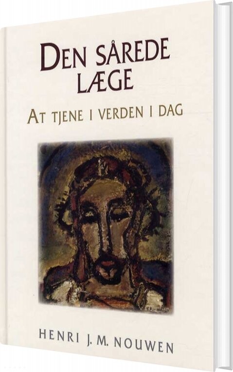 Billede af Den Sårede Læge - Henri J.m. Nouwen - Bog