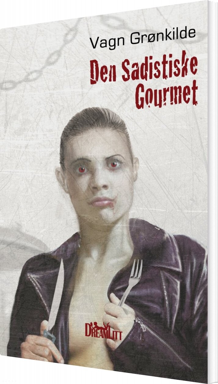 Billede af Den Sadistiske Gourmet - Vagn Grønkilde - Bog