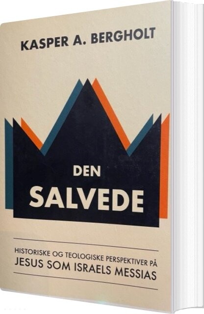 Billede af Den Salvede - Kasper A. Bergholt - Bog