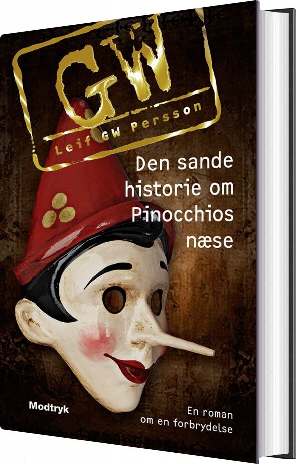 Den Sande Historie Om Pinocchios Næse - Leif Gw Persson - Bog