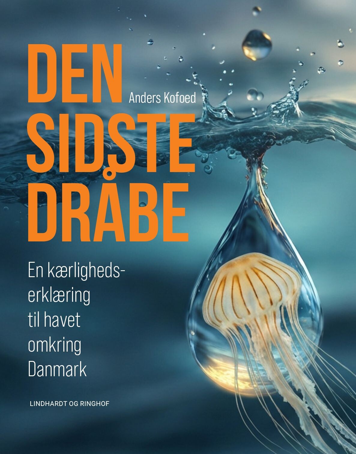 Den Sidste Dråbe - Anders Kofoed - Bog