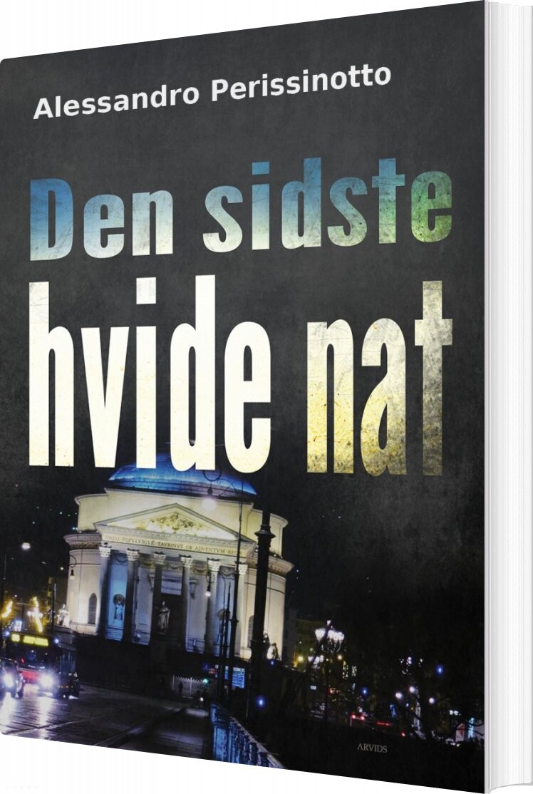 Den Sidste Hvide Nat - Alessandro Perissinotto - Bog