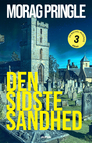 Den Sidste Sandhed - Morag Pringle - Bog - Gutkind