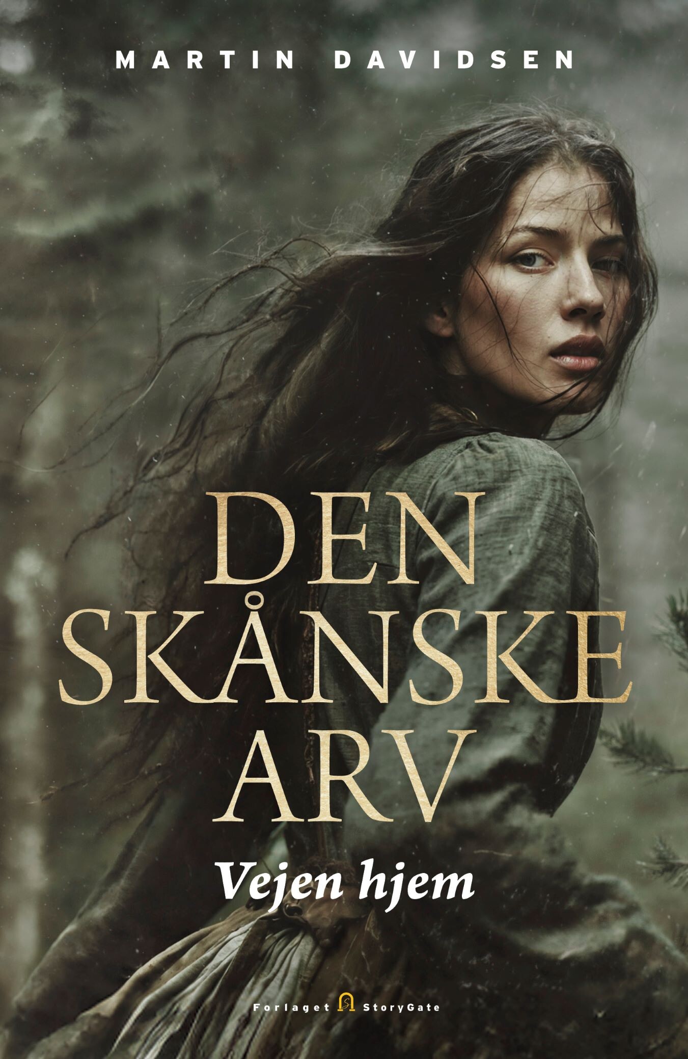Den Skånske Arv - Vejen Hjem - Martin Davidsen - Bog - Forlaget Storygate