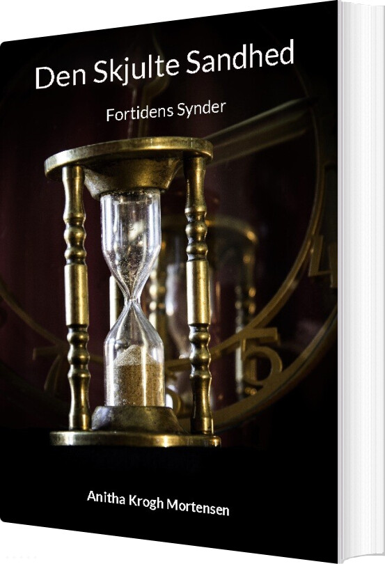 Den Skjulte Sandhed - Anitha Krogh Mortensen - Bog