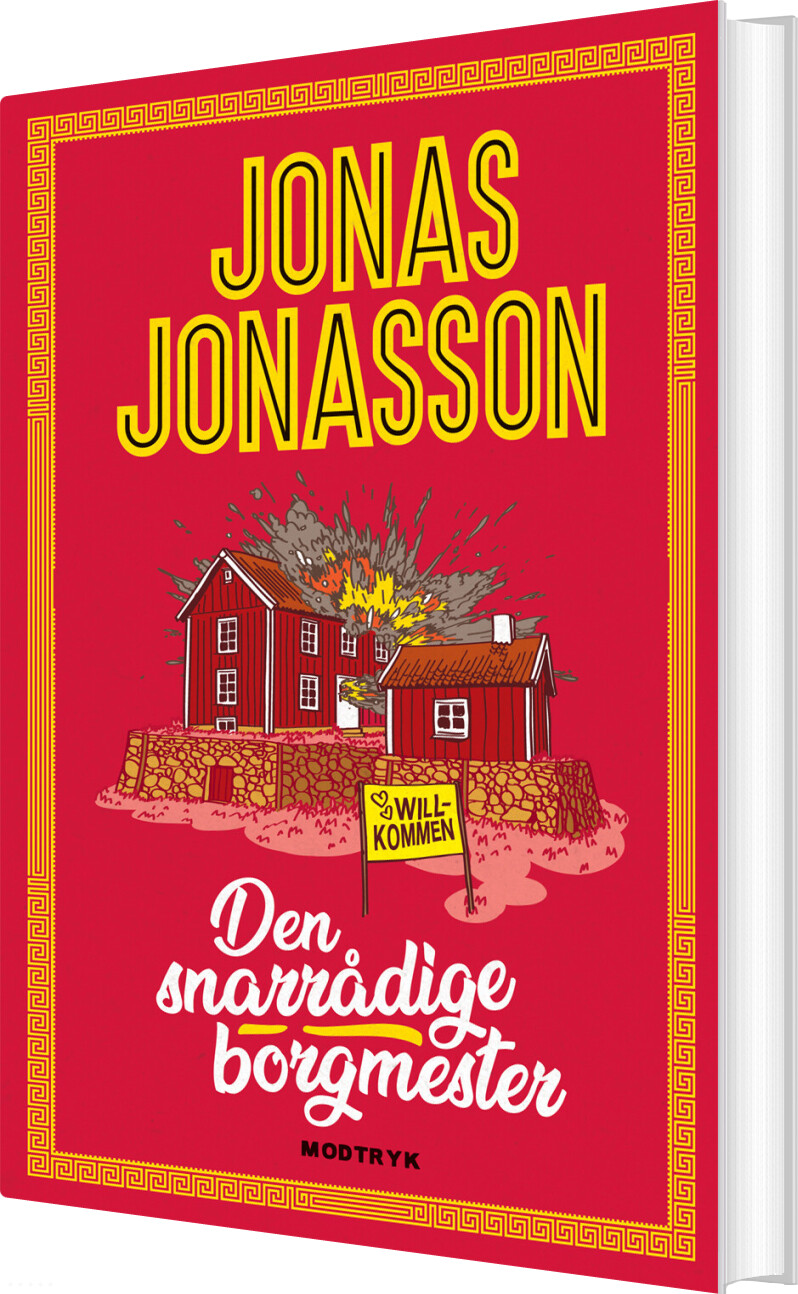 Den Snarrådige Borgmester - Jonas Jonasson - Bog