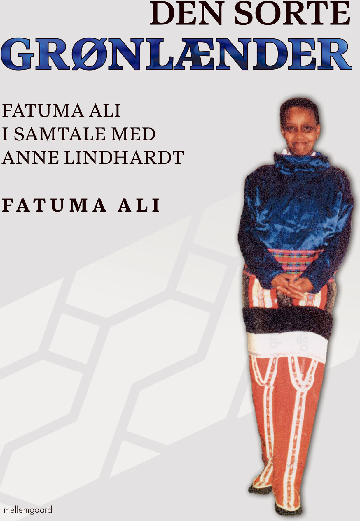 Den Sorte Grønlænder - Fatuma Ali - Bog