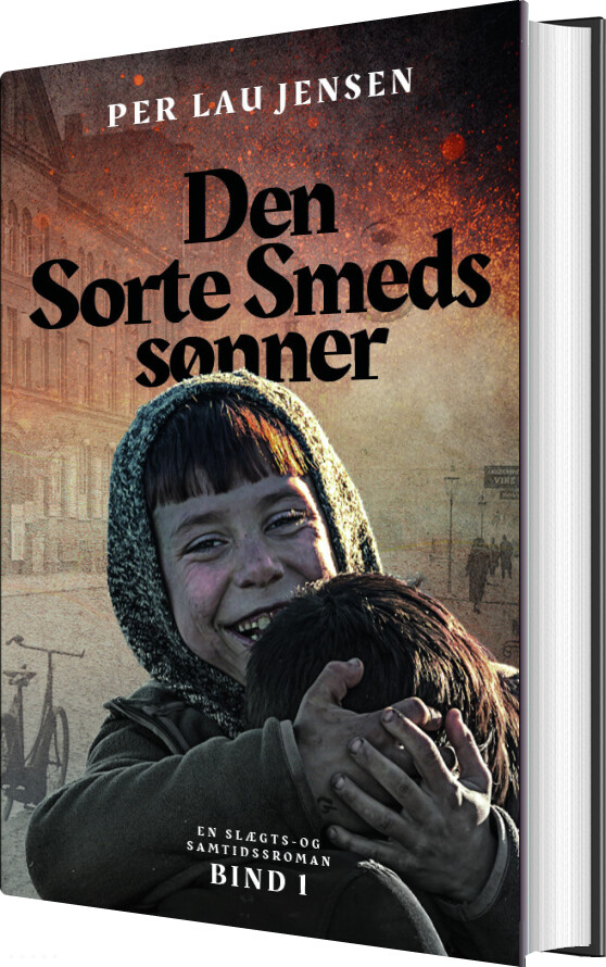 Den Sorte Smeds Sønner - Bind 1 - Per Lau Jensen - Bog