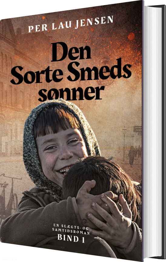 Den Sorte Smeds Sønner - Bind 1 - Per Lau Jensen - Bog