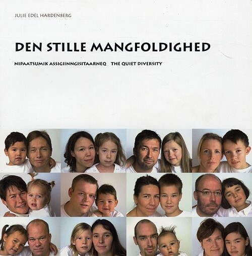 Den Stille Mangfoldighed - Julie Edel Hardenberg - Bog