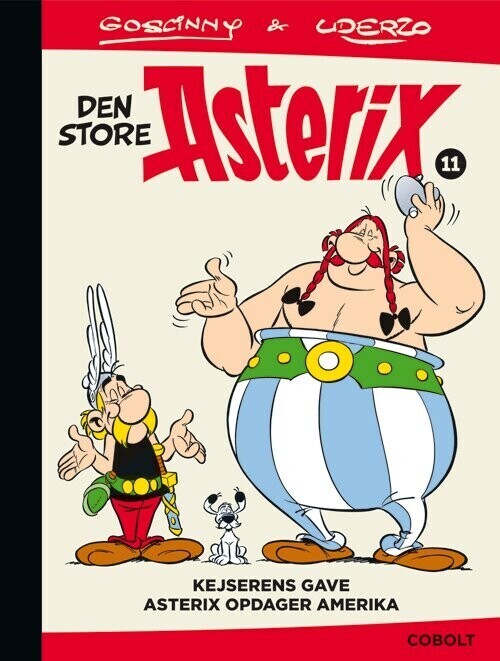 Den Store Asterix 11: Kejserens Gave - Asterix Opdager Amerika - René Goscinny - Bog