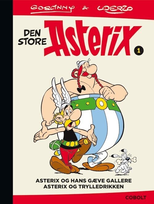 Den Store Asterix 1: Asterix Og Hans Gæve Gallere - Asterix Og Trylledrikken - René Goscinny - Bog