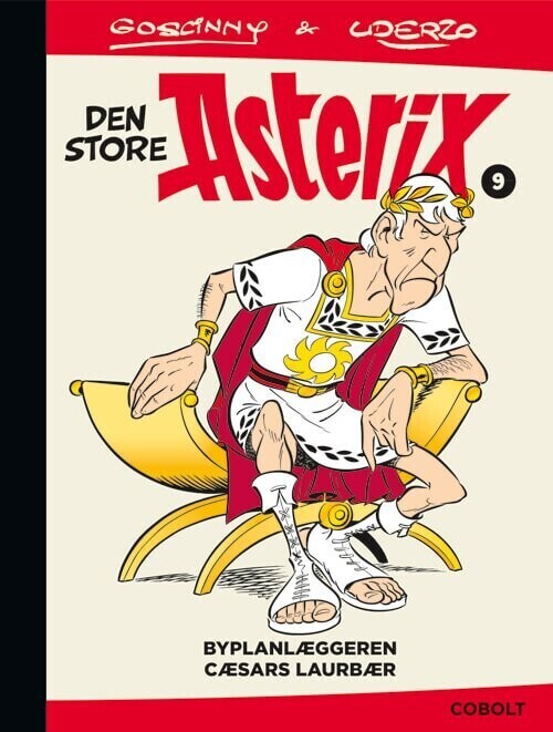 Den Store Asterix 9: Byplanlæggeren - Cæsars Laurbær - René Goscinny - Bog