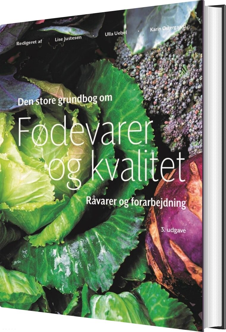 Billede af Den Store Bog Om Fødevarer Og Kvalitet - Lise Justesen - Bog