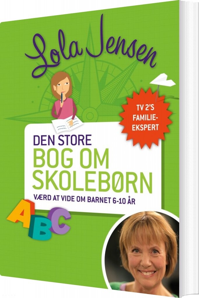 Den Store Bog Om Skolebørn - Lola Jensen - Bog