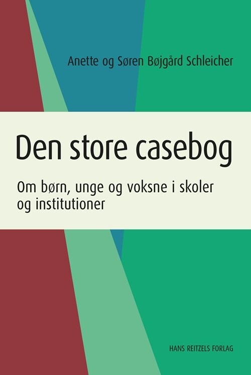 Den Store Casebog - Søren Bøjgaard Schleicher - Bog