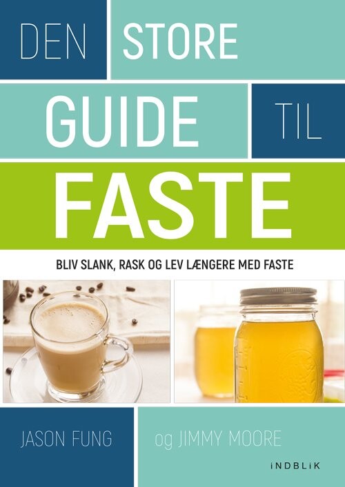 Billede af Den Store Guide Til Faste - Jason Fung - Bog