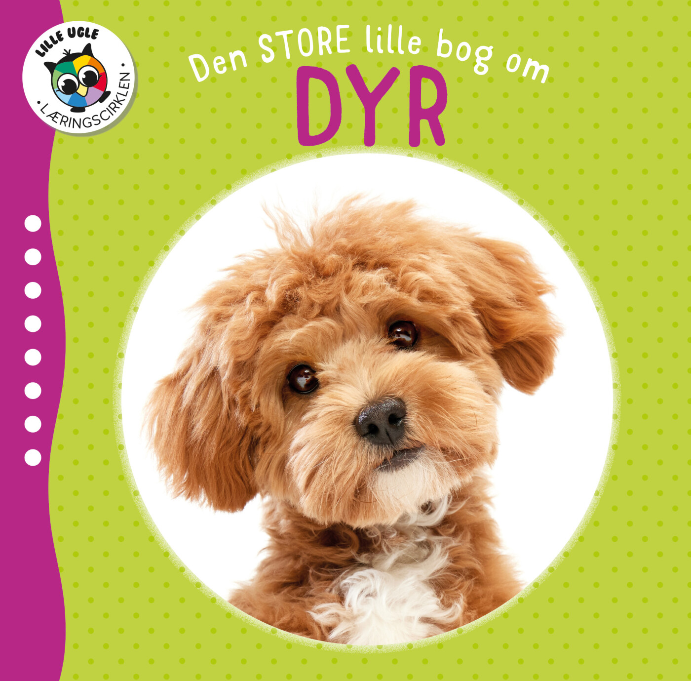 Den Store Lille Bog Om Dyr - Bog