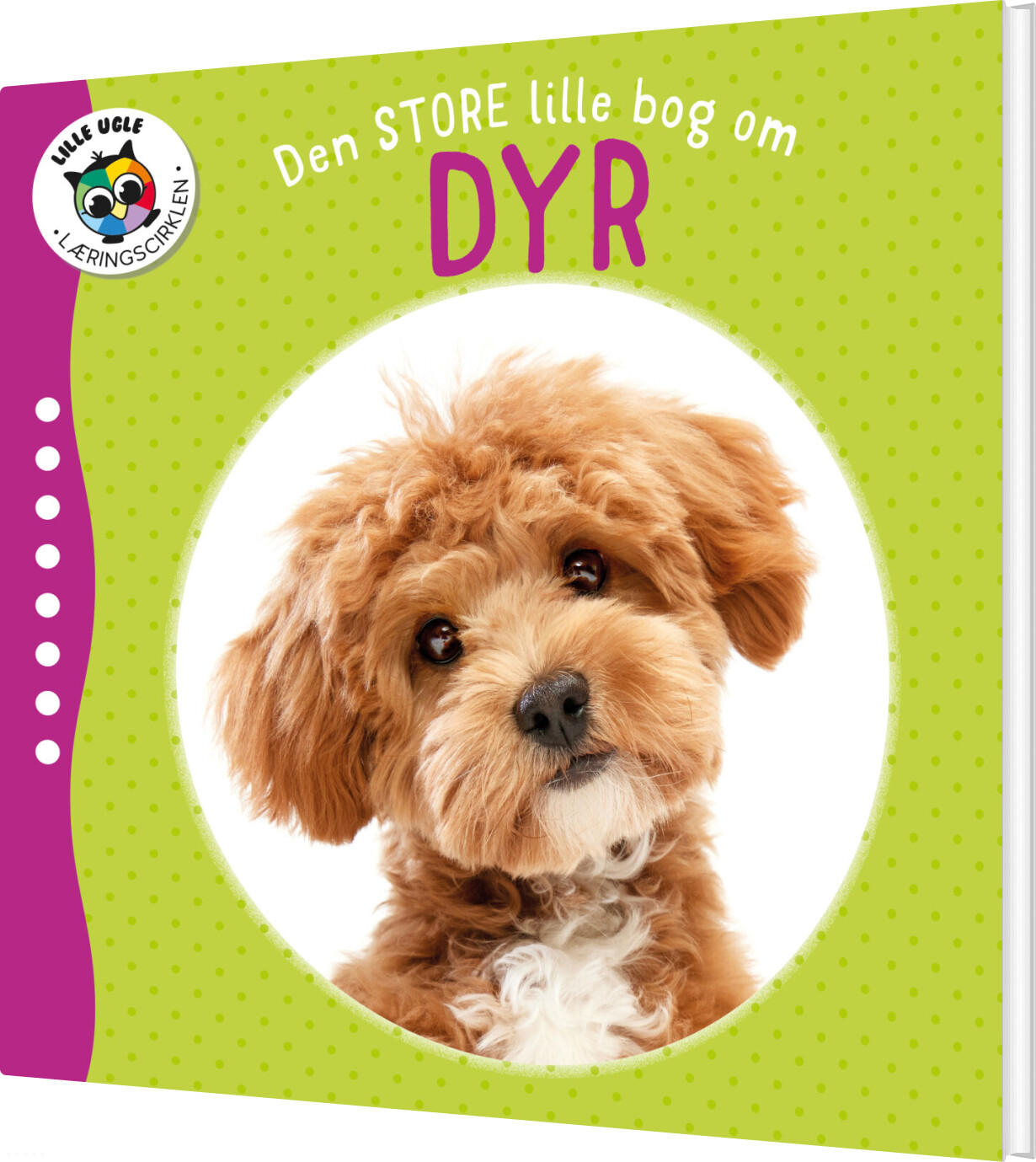 Den Store Lille Bog Om Dyr - Bog