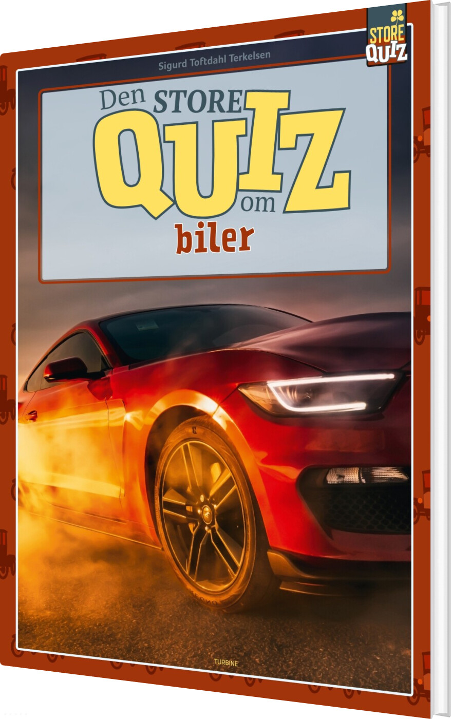 Den Store Quiz Om Biler - Sigurd Toftdahl Terkelsen - Bog