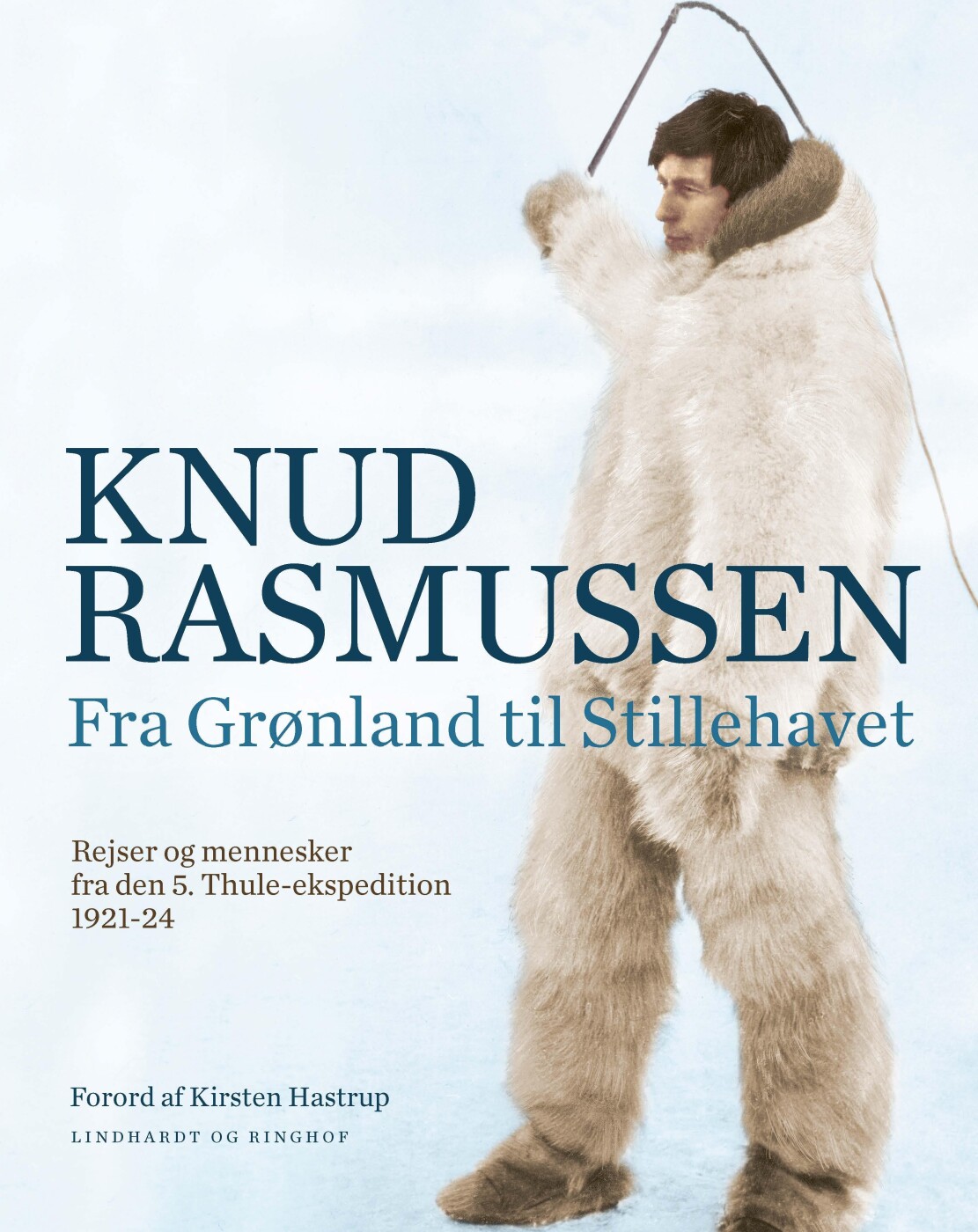 Billede af Fra Grønland Til Stillehavet - Knud Rasmussen - Bog