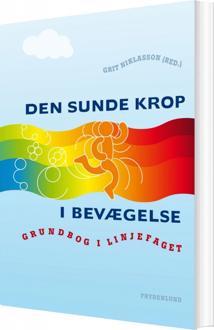 Billede af Den Sunde Krop I Bevægelse - Grit Niklasson - Bog