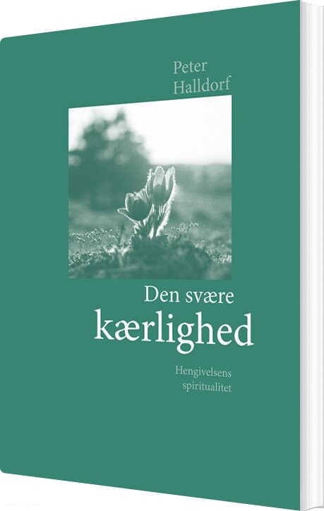 Billede af Den Svære Kærlighed - Peter Halldorf - Bog