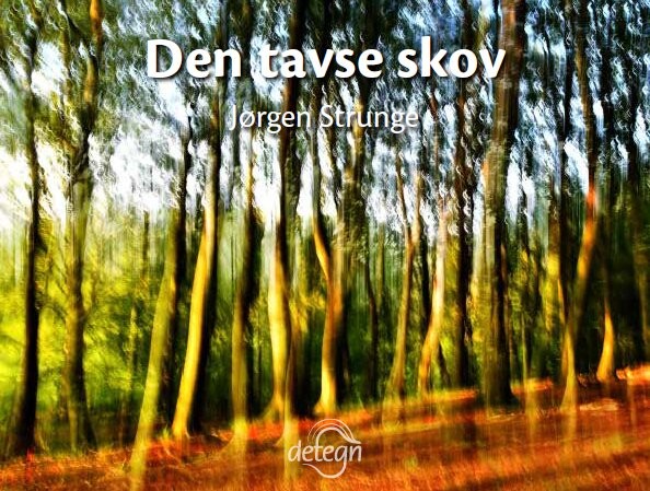 Den Tavse Skov - Søren Kierkegaard - Bog